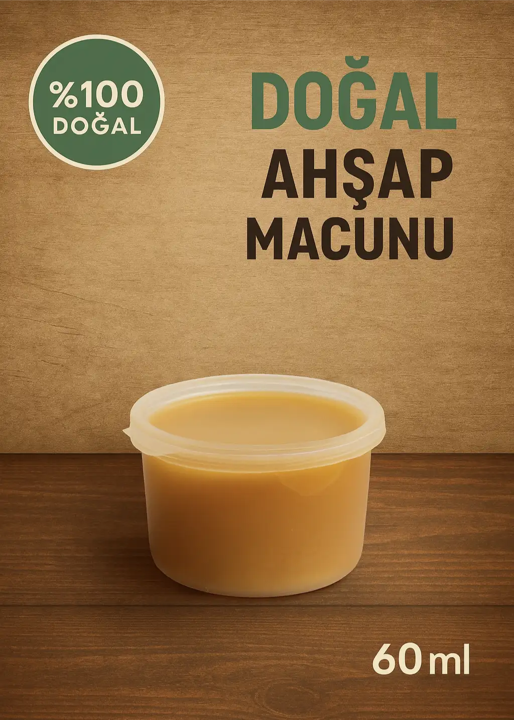 DOĞAL AHŞAP MACUNU 60 ml